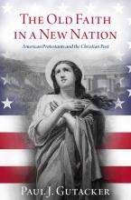 the old faith in a new nation book cover