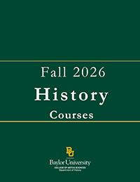 Cover of Fall 2026 Course Brochure with Title and Baylor History Logo